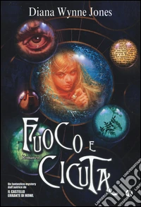 Fuoco e cicuta