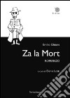 Za la mort libro