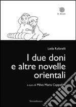 I due doni e altre novelle orientali