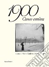 1900 Cuneo com'era libro