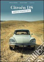 Citroën DS. Guida all'acquisto 2016