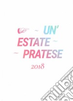 Un'estate pratese 2018