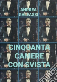 Cinquanta camere con svista