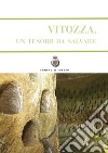 Vitozza, un tesoro da salvare libro