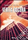 Verità oscura libro