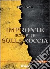 Impronte scolpite sulla roccia libro