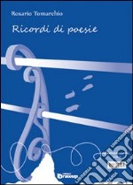 Ricordi di poesie libro