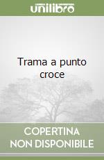 Trama a punto croce