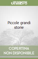 Piccole grandi storie