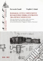 Paesaggi, città e monumenti di Salento e terra d'Otranto tra Otto e Novecento libro