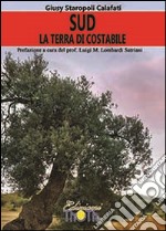 Sud. La terra di Costabile libro