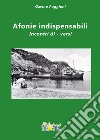 Afonie indispensabili. Incontri di-versi libro