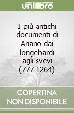 I più antichi documenti di Ariano dai longobardi agli svevi (777-1264) libro