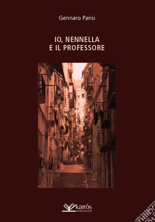 Io, Nennella e il professore