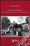 Guido Baccelli, e il «Venerabile Ospitale» della Terra di San Vito libro