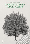 L'architettura degli alberi libro