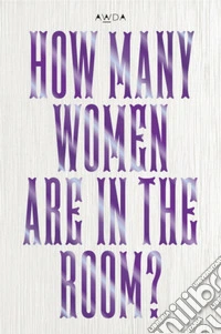 How many women are in the room? Aiap women in design award 2024. Ediz. illustrata libro