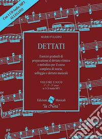 Dettati volume unico. Primo corso. Con CD-Audio