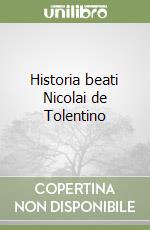 Historia beati Nicolai de Tolentino libro