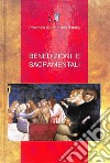 Benedizioni e sacramentali libro