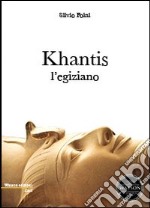 Khantis l'egiziano libro