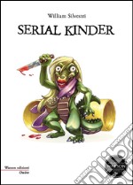 Serial Kinder libro