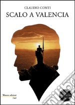 Scalo a Valencia libro