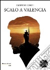 Scalo a Valencia libro