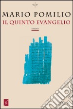 Il quinto evangelio libro