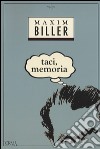 Taci, memoria libro