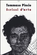 Scrissi d'arte libro