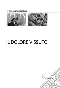 Il dolore vissuto