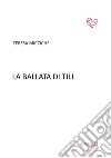 La ballata di Till libro