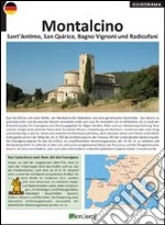 Montalcino, Sant'Antimo, San Quirico, Bagno Vignoni und Radicofani. Ediz. tedesca libro