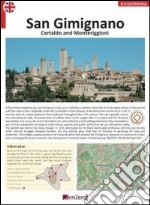 San Gimignano, Certaldo, Monteriggioni. Ediz. inglese libro