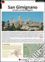 San Gimignano, Certaldo, Monteriggioni. Ediz. tedesca libro