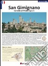 San Gimignano, Certaldo, Monteriggioni. Ediz. francese libro