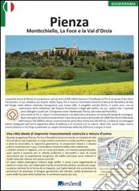 Pienza, Monticchiello, La Foce e la Val d'Orcia libro