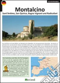 Montalcino, Sant'Antimo, San Quirico, Bagno Vignoni und Radicofani libro
