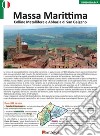 Massa Marittima, colline Metallifere e abbazia di San Galgano libro