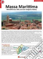 Massa Marittima, Metalliferous Hills and San Galgano Abbey libro