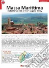 Massa Marittima, Metalliferous Hills and San Galgano Abbey libro