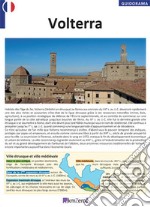 Volterra. Ediz. francese libro