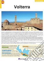 Volterra. Ediz. spagnola libro