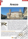 Arezzo. Ediz. inglese libro