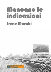 Mancano le indicazioni