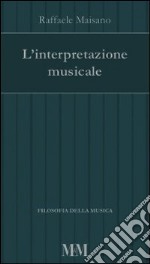 L'interpretazione musicale