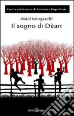 Il sogno di Dèan