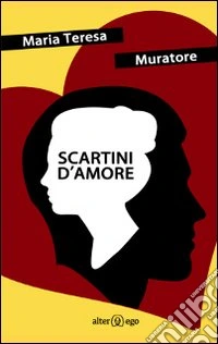 Scartini d'amore libro
