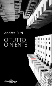 O tutto o niente libro